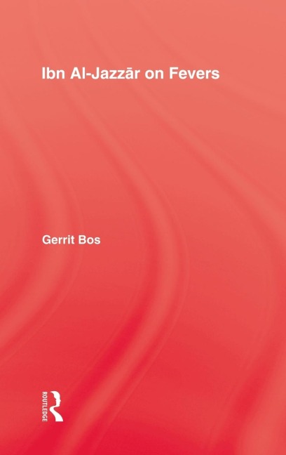 Ibn Al-Jazzar On Fevers - Gerrit Bos