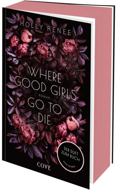 Where Good Girls go to Die (Good Girls 1) - Holly Renee Where Good Girls go to Die (Good Girls 1) - Holly Renee