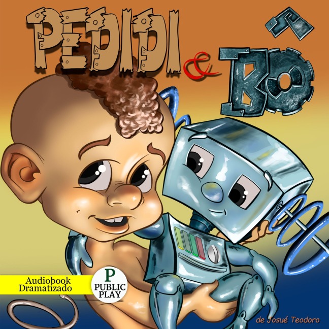 Pedidi e Bô - Josué Teodoro