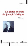 Cover-Bild zum Titel 'La gloire secrète de Joseph Malègue' von 'José Fontaine'