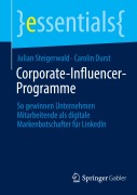 Cover-Bild zum Titel 'Corporate-Influencer-Programme' von 'Carolin Durst, Julian Steigerwald'