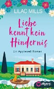 Liebe kennt kein Hindernis - Lilac Mills