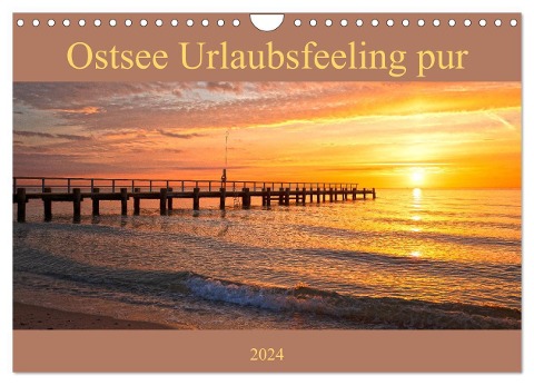 Ostsee Urlaubsfeeling pur (Wandkalender 2024 DIN A4 quer), CALVENDO Monatskalender - Andrea Potratz
