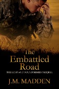 Cover-Bild zum Titel 'The Embattled Road (Lost and Found)' von 'J. M. Madden'