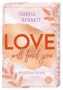 Cover-Bild zum Titel 'Love will find you' von 'Isabell Bennett'