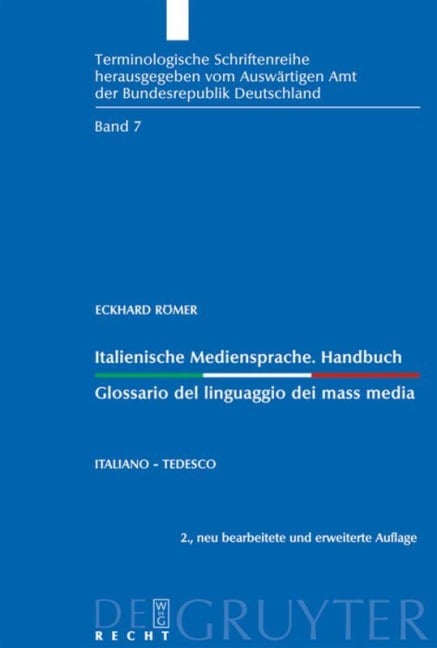 Italienische Mediensprache. Handbuch / Glossario del linguaggio dei mass media - Eckhard Römer