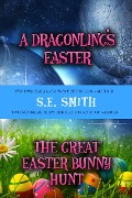 Cover-Bild zum Titel 'A Dragonling's Easter (Dragonlings of Valdier, #1)' von 'S. E. Smith'