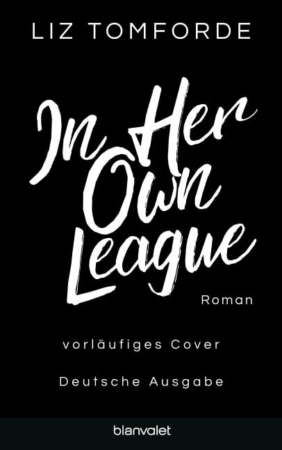 In Her Own League - Liz Tomforde