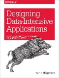Cover-Bild zum Titel 'Designing Data-Intensive Applications' von 'Martin Kleppmann'