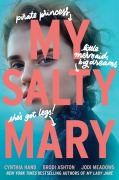 Cover-Bild zum Titel 'My Salty Mary' von 'Cynthia Hand, Brodi Ashton, Jodi Meadows'
