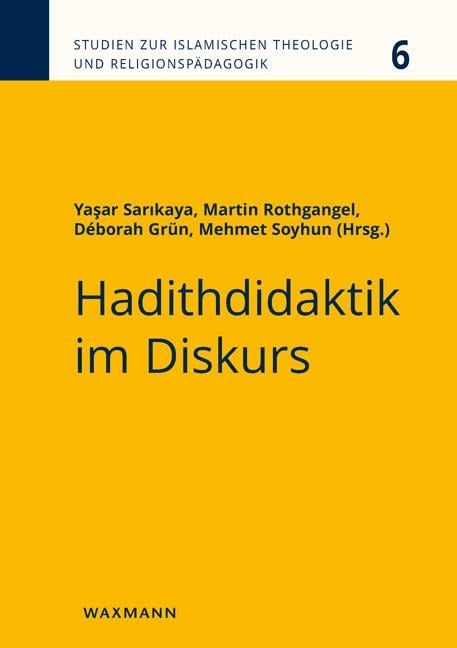 Hadithdidaktik im Diskurs - 