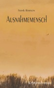 Cover-Bild zum Titel 'Ausnahmemensch' von 'Frank Ramson'