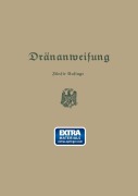 Cover-Bild zum Titel 'Anweisung für die Planung, Ausführung und Unterhaltung von Dränanlagen' von ''