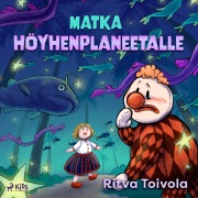 Cover-Bild zum Titel 'Matka Höyhenplaneetalle' von 'Ritva Toivola'