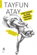 Cover-Bild zum Titel 'Yeryüzüne Ölümü Indirdik Gülüm' von 'Tayfun Atay'