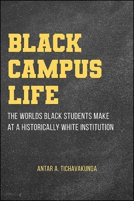 Black Campus Life - Antar A Tichavakunda