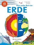 Cover-Bild zum Titel 'Mein großes Buch der Erde' von 'Anne-Sophie Baumann, Pierrick Graviou'