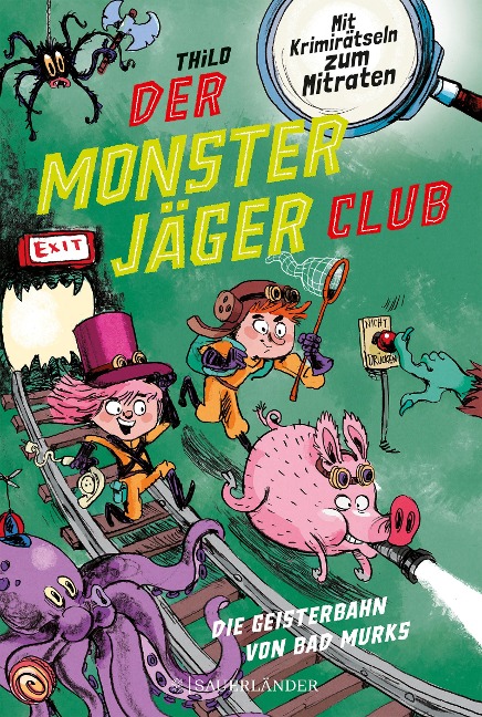 Der Monsterjäger-Club 1 - Die Geisterbahn von Bad Murks - Thilo