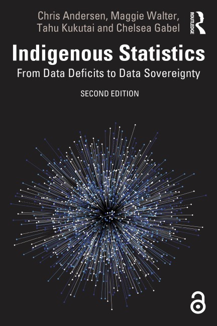 Indigenous Statistics - Chris Andersen, Maggie Walter, Tahu Kukutai, Chelsea Gabel