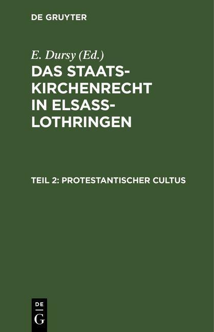 Protestantischer Cultus - 