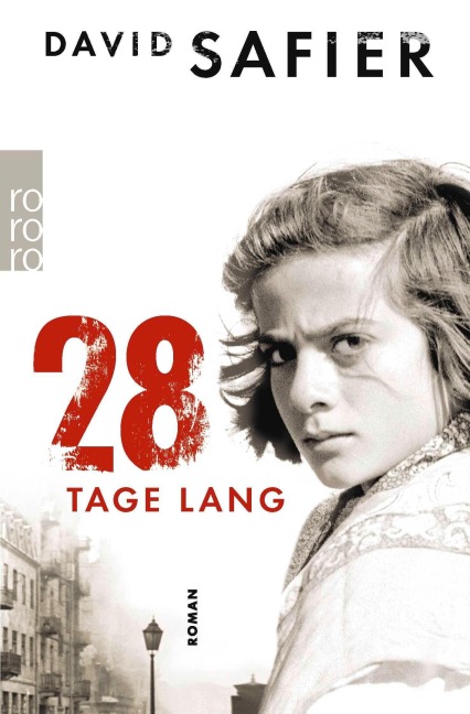 28 Tage lang - David Safier