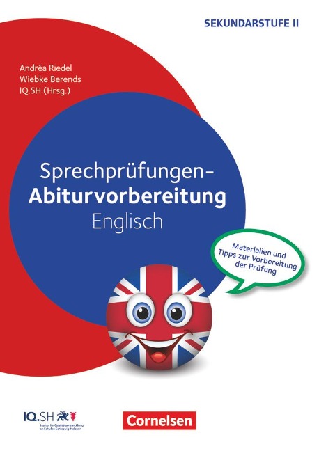 Sprechprüfungen - Abiturvorbereitung Englisch - Wiebke Berends, Andréa Riedel