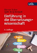 Cover-Bild zum Titel 'Einführung in die Übersetzungswissenschaft' von 'Werner Koller, Kjetil Berg Henjum'