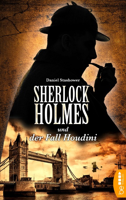 Sherlock Holmes und der Fall Houdini - Daniel Stashower