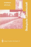 Ökologische Landwirtschaft - I. Lunzer H. Vogtmann