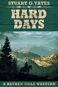 Cover-Bild zum Titel 'Hard Days' von 'Stuart G. Yates'
