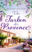 Cover-Bild zum Titel 'Die Farben der Provence' von 'Regine Kölpin'