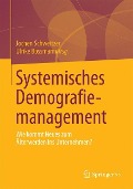 Systemisches Demografiemanagement - 