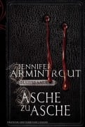 Cover-Bild zum Titel 'Asche zu Asche' von 'Jennifer Armintrout'
