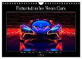 Futuristische Neon Cars (Wandkalender 2025 DIN A4 quer), CALVENDO Monatskalender - Steffen Gierok-Latniak