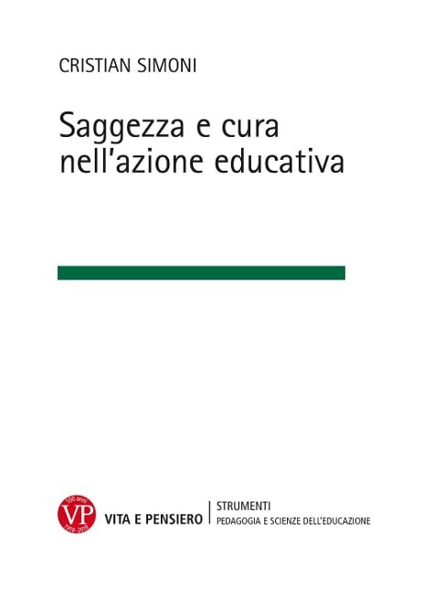 Saggezza e cura nell'azione educativa - Cristian Simoni