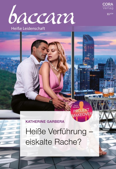 Heiße Verführung - eiskalte Rache? - Katherine Garbera