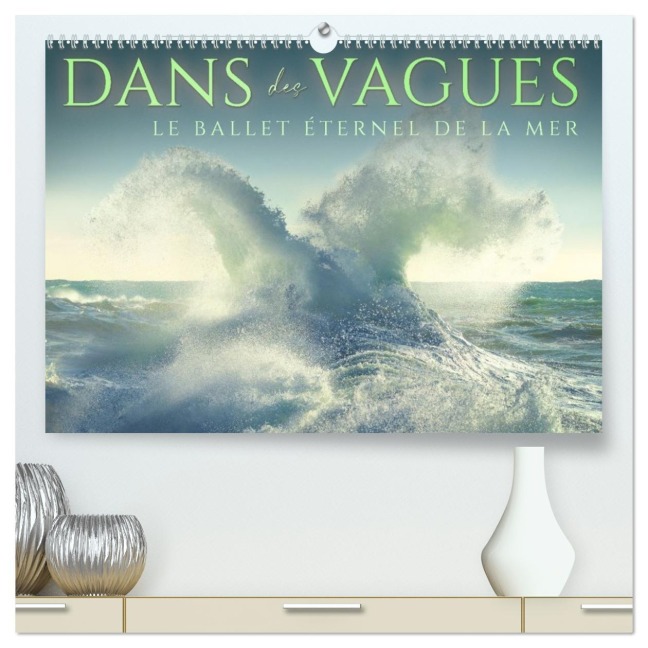 Dans des vagues - Le ballet éternel de la mer (Calendrier mural 2026 DIN A2 vertical) calendrier de bureau - Giovanni Allievi