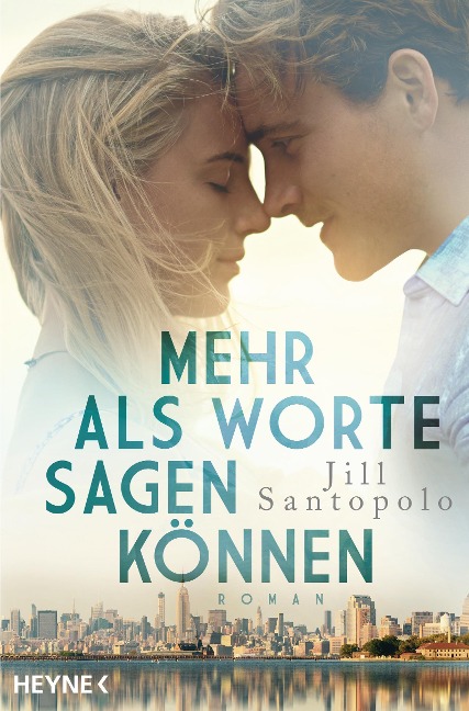 Mehr als Worte sagen können - Jill Santopolo