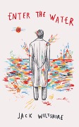 Cover-Bild zum Titel 'Enter the Water' von 'Jack Wiltshire'