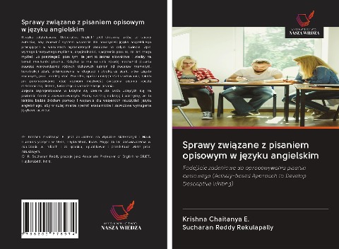Sprawy zwi¿zane z pisaniem opisowym w j¿zyku angielskim - Krishna Chaitanya E., Sucharan Reddy Rekulapally