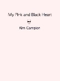 Cover-Bild zum Titel 'My Pink and Black Heart' von 'Kim Campion'