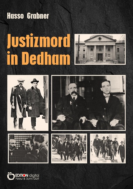 Justizmord in Dedham - Hasso Grabner