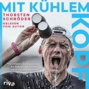 Cover-Bild zum Titel 'Mit kühlem Kopf' von 'Thorsten Schröder'