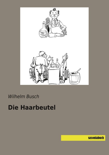 Die Haarbeutel - Wilhelm Busch
