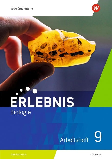 Erlebnis Biologie 9. Arbeitsheft. Sachsen - 