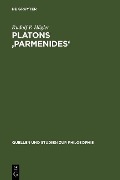 Platons 'Parmenides' - Rudolf P. Hägler