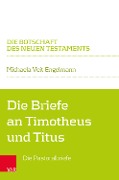 Cover-Bild zum Titel 'Die Briefe an Timotheus und Titus' von 'Michaela Veit-Engelmann'