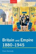 Cover-Bild zum Titel 'Britain and Empire, 1880-1945' von 'Dane Kennedy'
