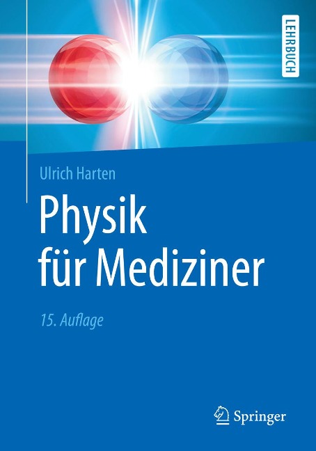 Physik für Mediziner - Ulrich Harten