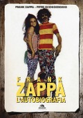 Cover-Bild zum Titel 'Frank Zappa. L'autobiografia' von 'Frank Zappa, Peter Occhiogrosso'